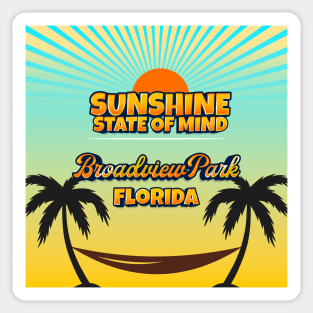 Broadview Park Florida - Sunshine State of Mind Sticker